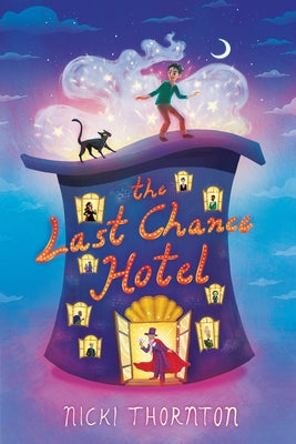 The Last Chance Hotel by Thornton, Nicki