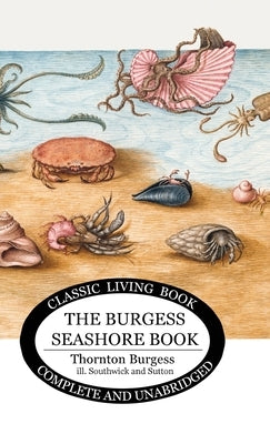 The Burgess Seashore Book for Children in color by Burgess, Thornton S.