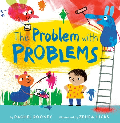 The Problem with Problems by Rooney, Rachel