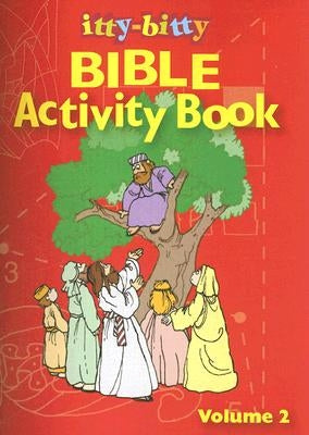 Itty-Bitty Bible Activity Book: Volume 2 by Warner Press