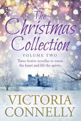 The Christmas Collection Volume Two by Connelly, Victoria