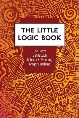 The Little Logic Book by Hardy, Lee