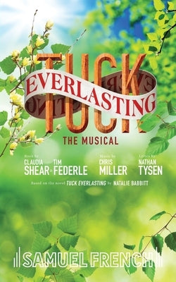 Tuck Everlasting by Shear, Claudia