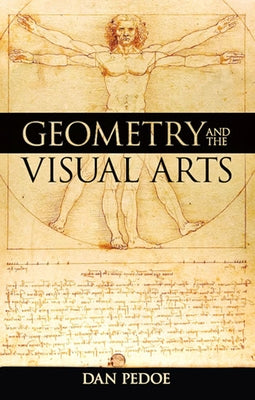 Geometry and the Visual Arts by Pedoe, Dan