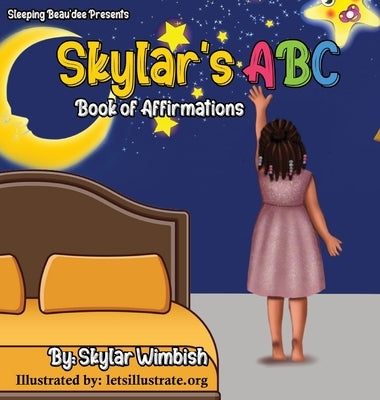 Skylar's ABC Book of Affirmations by Wimbish, Skylar R.