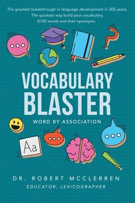 Vocabulary Blaster: Word by Association: Word By Association by McClerren, Robert