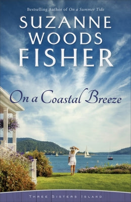 On a Coastal Breeze by Fisher, Suzanne Woods