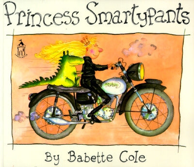Princess Smartypants by Cole, Babette