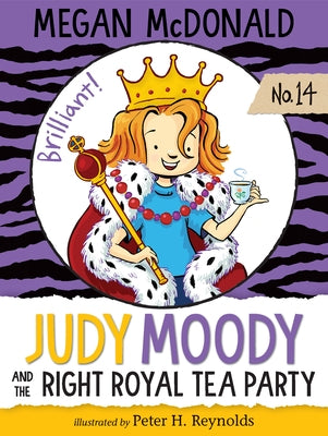 Judy Moody and the Right Royal Tea Party by McDonald, Megan