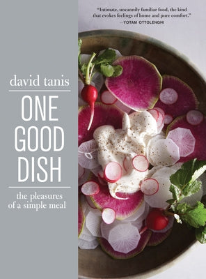 One Good Dish by Tanis, David