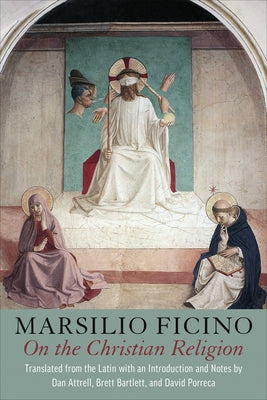 On the Christian Religion by Ficino, Marsilio