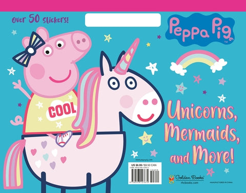 Unicorns, Mermaids, and More! (Peppa Pig) by Man-Kong, Mary