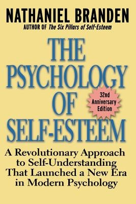 Psychology Self Esteem by Branden, Nathaniel