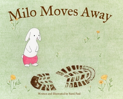 Milo Moves Away by Paul, Sami