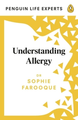 Understanding Allergy by Farooque, Sophie