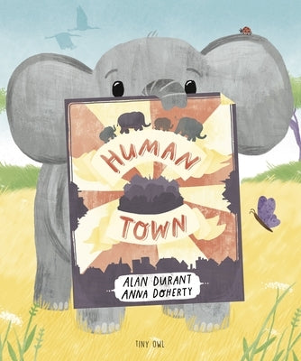 Human Town by Durant, Alan