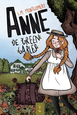 Anne de Green Gables by Montgomery, Lucy Maud