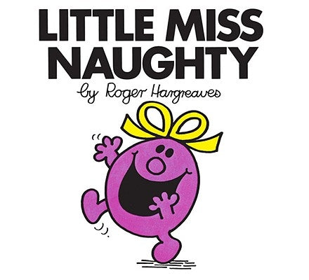 Little Miss Naughty by Hargreaves, Roger