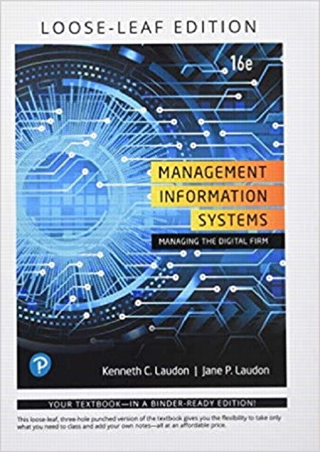 Management Information Systems: Managing the Digital Firm by Laudon, Kenneth