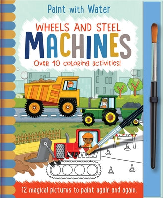 Wheels and Steel - Machines by Copper, Jenny