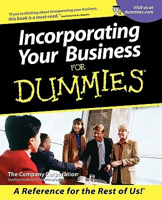 Incorporating Your Business for Dummies by Company