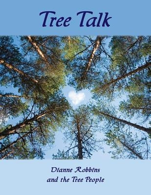 Tree Talk (full color) by The Tree People