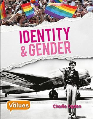 Identity and Gender by Ogden, Charlie