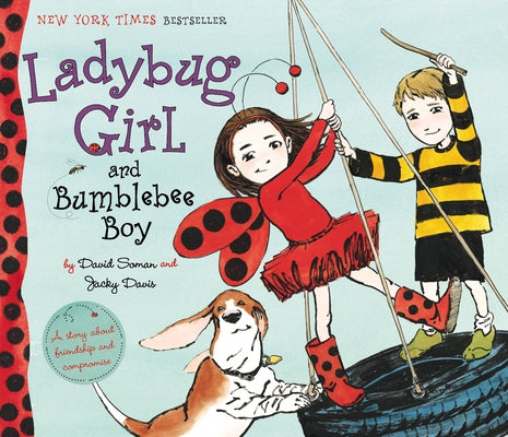 Ladybug Girl and Bumblebee Boy by Soman, David