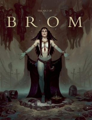 The Art of Brom by Brom, Gerald