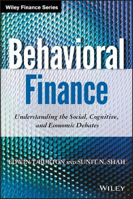 Behavioral Finance by Burton