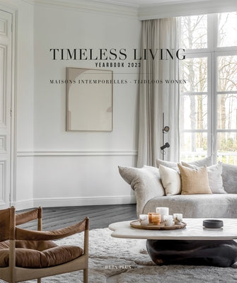 Timeless Living Yearbook 2023 by Pauwels, Wim
