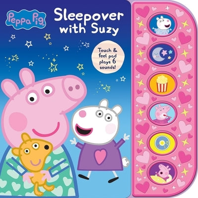 Peppa Pig: Sleepover with Suzy Sound Book by Pi Kids