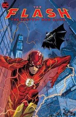 The Flash: The Fastest Man Alive by Porter, Kenny