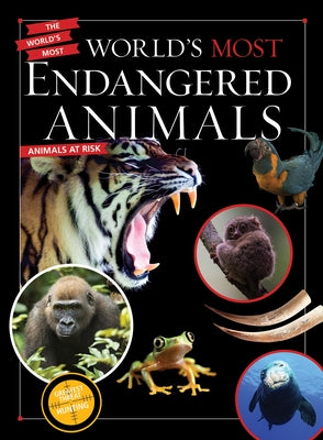 World's Most Endangered Animals by McGhee, Karen