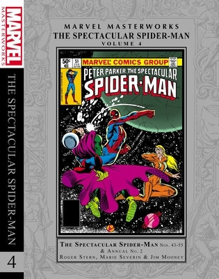 Marvel Masterworks: The Spectacular Spider-Man Vol. 4 by Stern, Roger