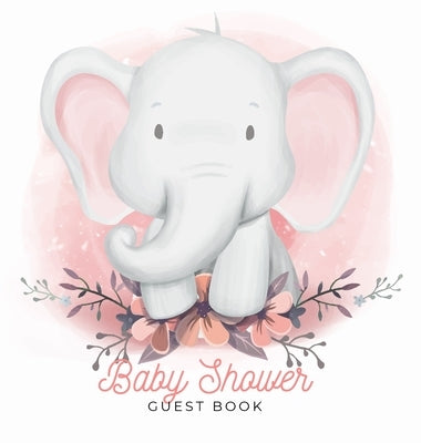 Baby Shower Guest Book: Elephant Boy Theme, Wishes for Baby and Advice for Parents, Personalized with Space for Guests to Sign In and Leave Ad by Tamore, Casiope