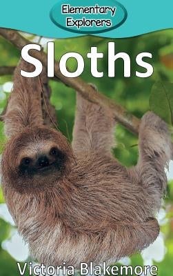 Sloths by Blakemore, Victoria