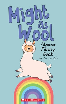 Might as Wool: Alpaca Funny Book by Landers, Ace