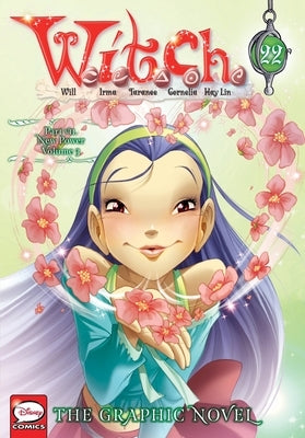W.I.T.C.H.: The Graphic Novel, Part VII. New Power, Vol. 3 by Disney