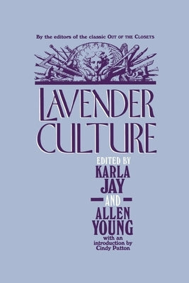 Lavender Culture by Jay, Karla