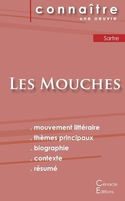 Fiche de lecture Les Mouches de Jean-Paul Sartre (Analyse littéraire de référence et résumé complet) by Sartre, Jean-Paul