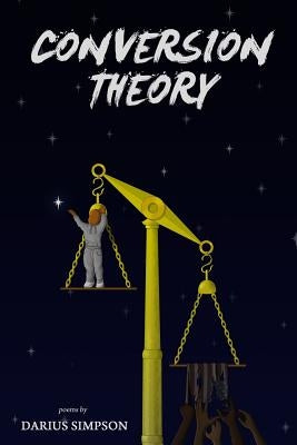 Conversion Theory by Simpson, Darius