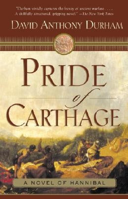 Pride of Carthage by Durham, David Anthony