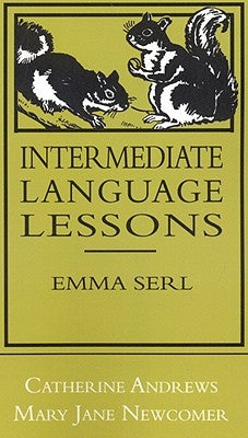 Intermediate Language Lessons by Andrews, Catherine