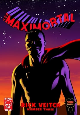 Boy Maximortal #3 by Perry, Stephen