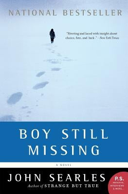 Boy Still Missing by Searles, John