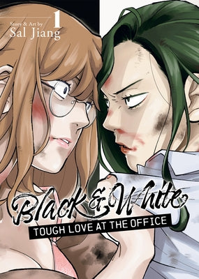 Black and White: Tough Love at the Office Vol. 1 by Jiang, Sal