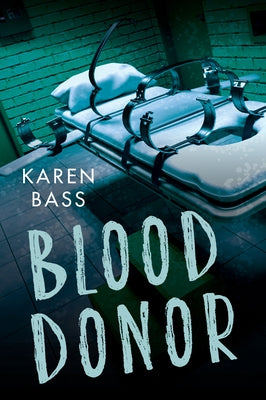 Blood Donor by Bass, Karen