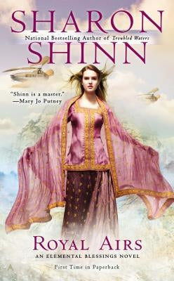 Royal Airs by Shinn, Sharon