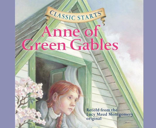 Anne of Green Gables, Volume 3 by Montgomery, Lucy Maud